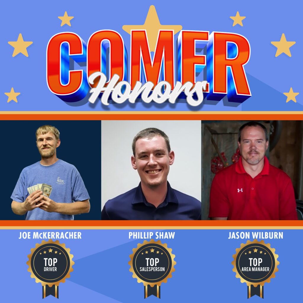 The top performers for Comer Distributing for the first half of 2023.